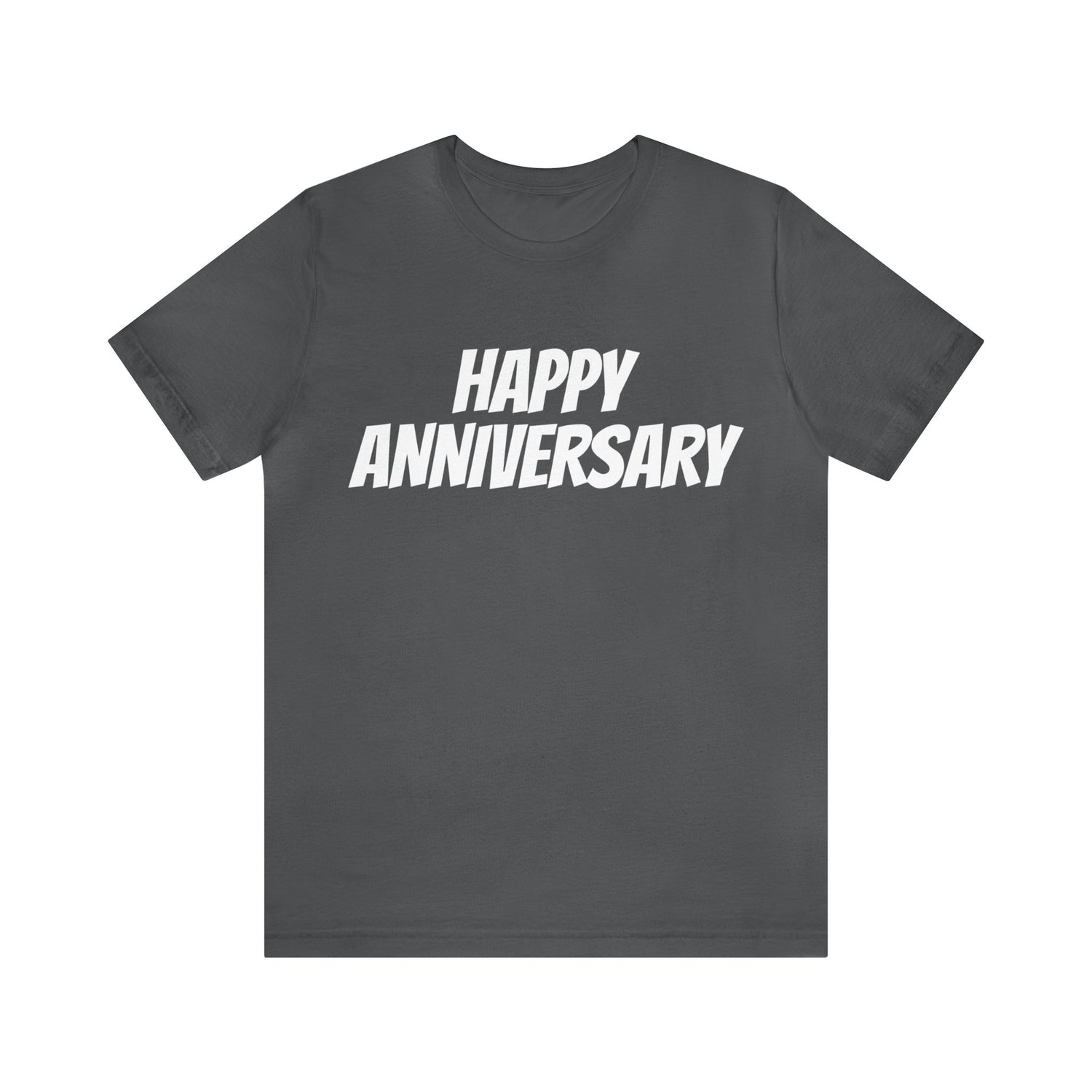 Asphalt T-Shirt Tshirt Gift for Friends and Family Short Sleeve T Shirt Anniversary Petrova Designs