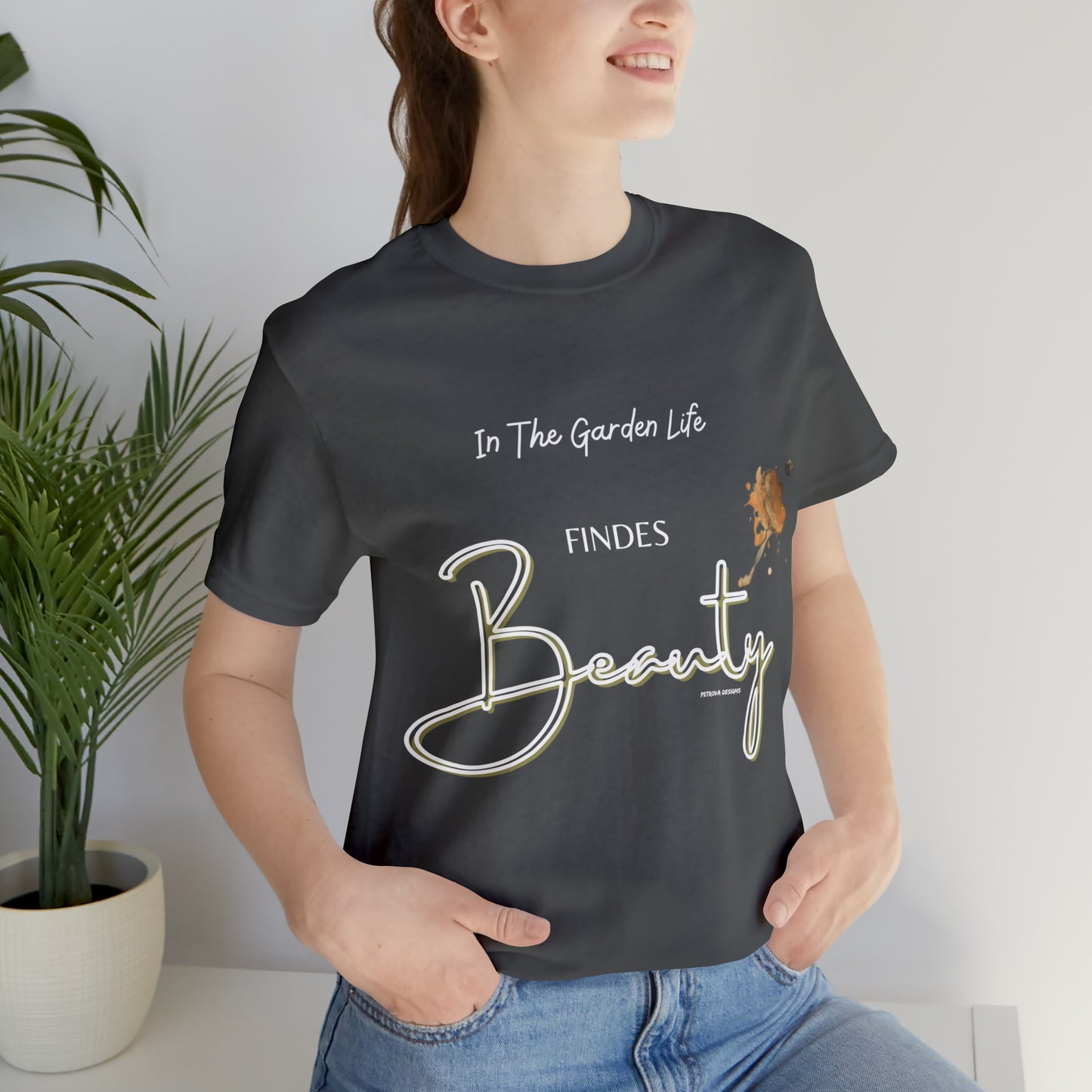 Garden Lover Tee | Gardener Gift Idea | Gardening T-Shirt Asphalt T-Shirt Petrova Designs