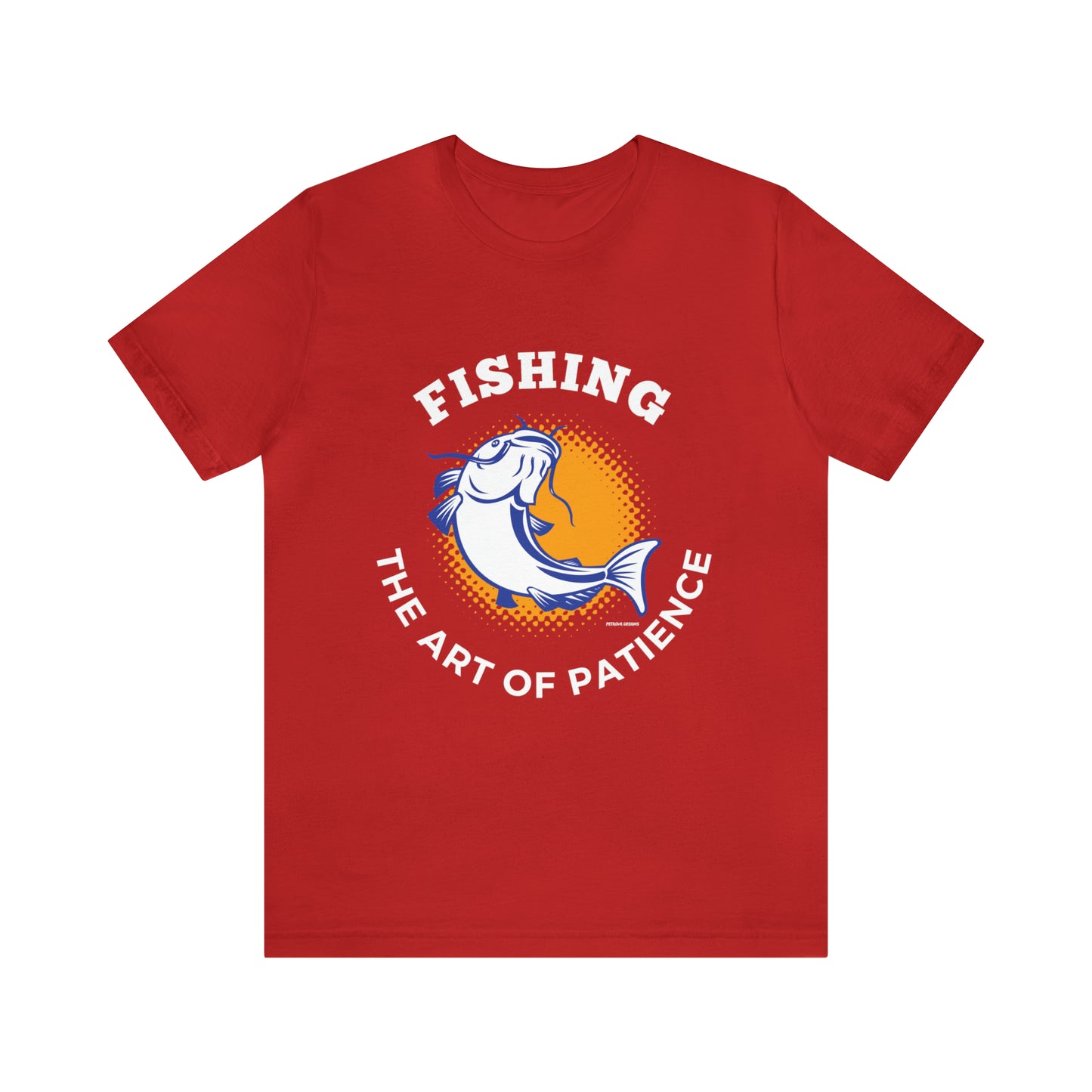 Red T-Shirt Tshirt Design Gift for Friend and Family Short Sleeved Shirt Fishing Hobby Aesthetic Petrova Designs