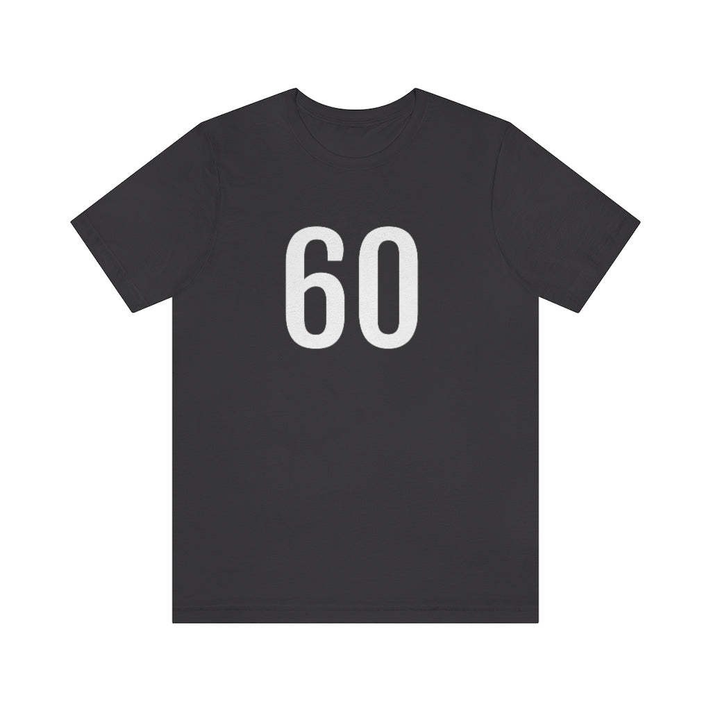 Dark Grey T-Shirt 60 Numbered T Shirt with Number On Them for Numerological Black Tshirt Outfit Petrova Designs