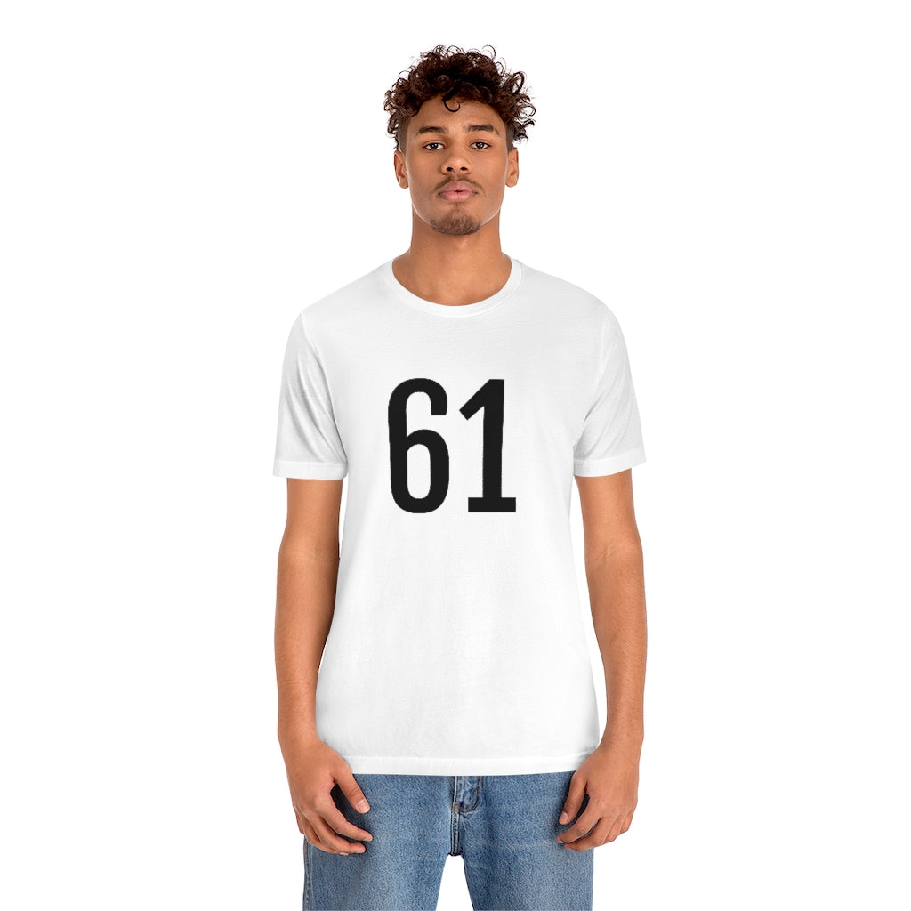 T-Shirt 61 Numbered T Shirt with Number On Them for Numerological Black Tshirt Outfit Petrova Designs