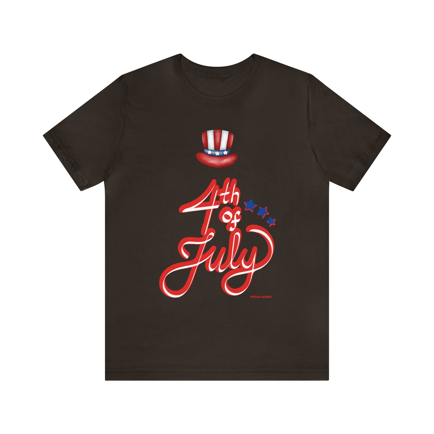 T-Shirt Tshirt Design Gift for Friend and Family Short Sleeved Shirt 4th of July Independence Day Petrova Designs