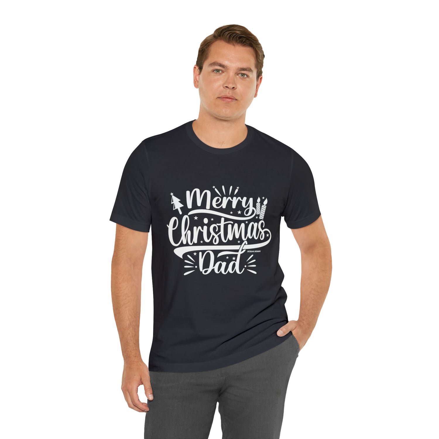 T-Shirt Christmas Gift for Dad Tshirt Design Gift for Dad Short Sleeved Shirt Christmas Petrova Designs