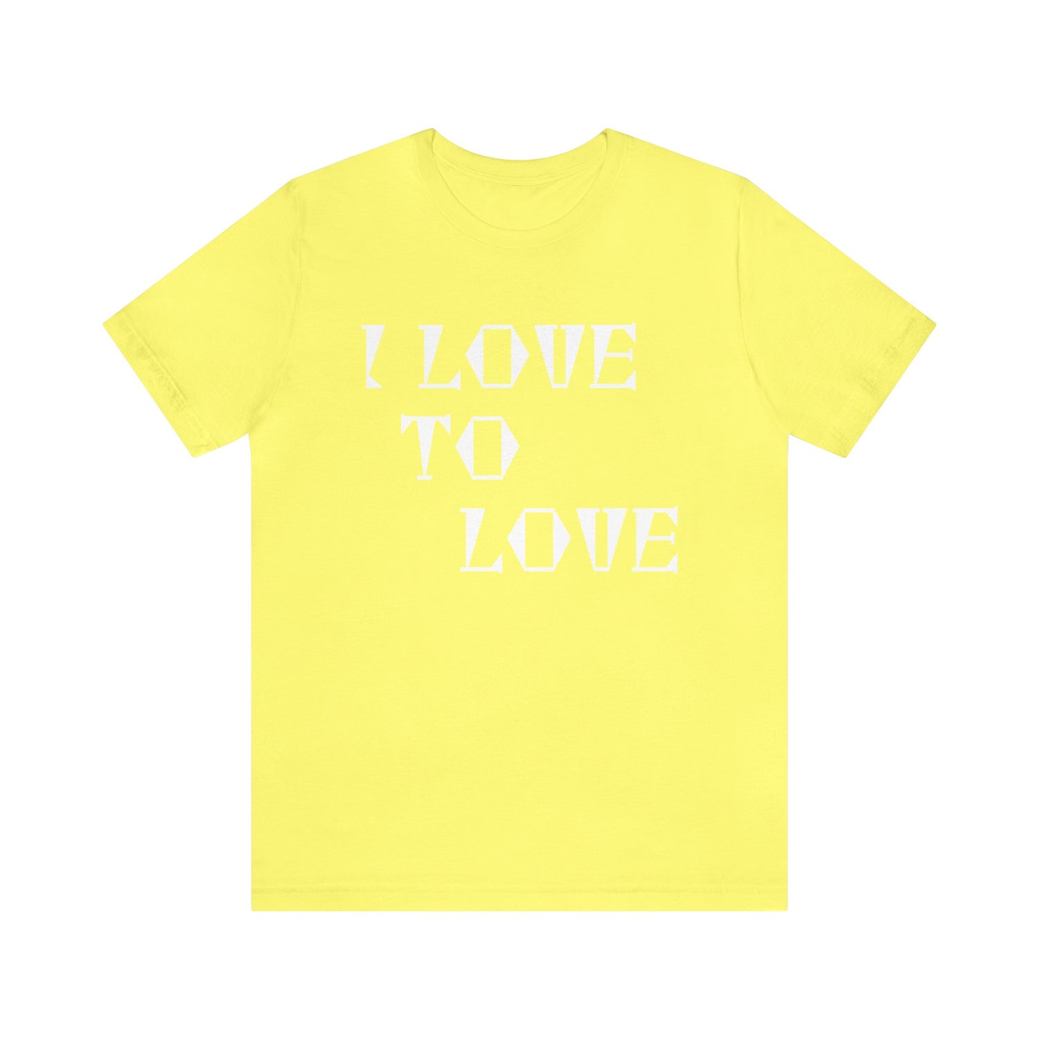 Love Quotes T-Shirt | Love Tee Yellow T-Shirt Petrova Designs