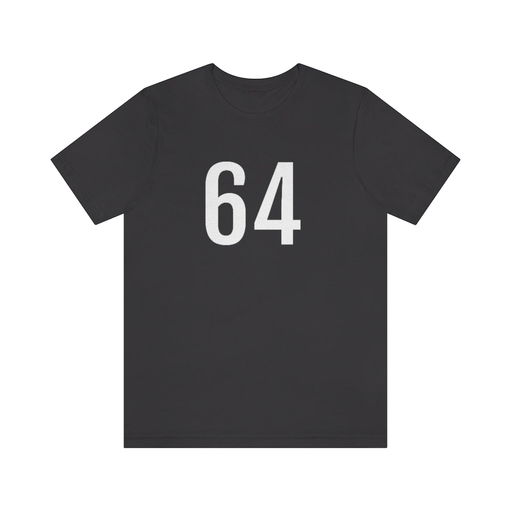 Dark Grey T-Shirt 64 Numbered T Shirt with Number On Them for Numerological Black Tshirt Outfit Petrova Designs