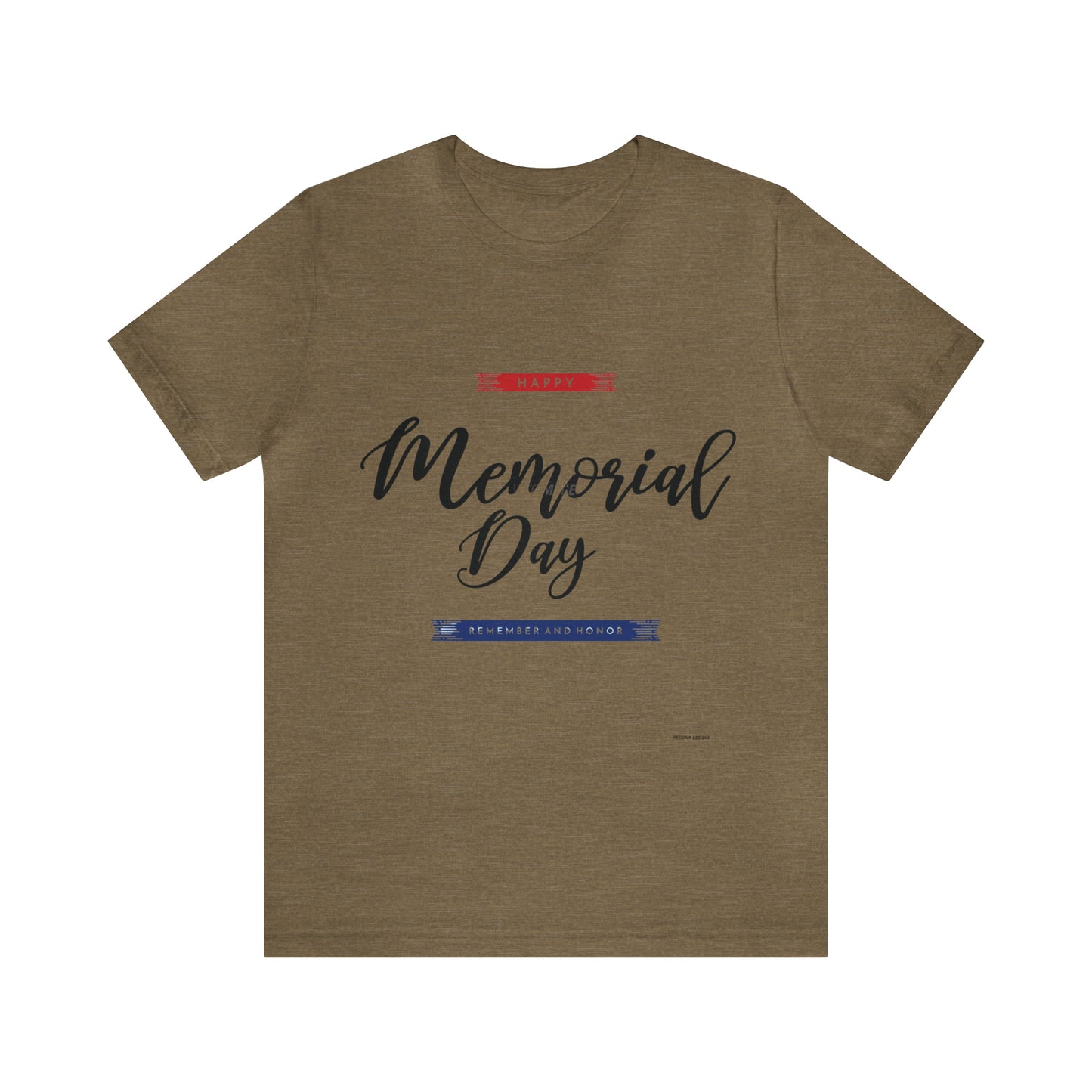 Memorial Day T-Shirt | Memorial Day Gift Idea Heather Olive T-Shirt Petrova Designs
