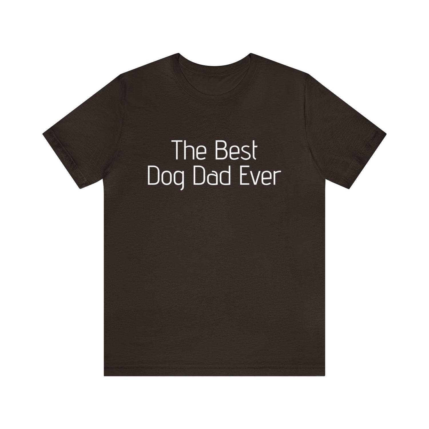 Dog Owner T-Shirt | Dog Dad Gift Idea Brown T-Shirt Petrova Designs