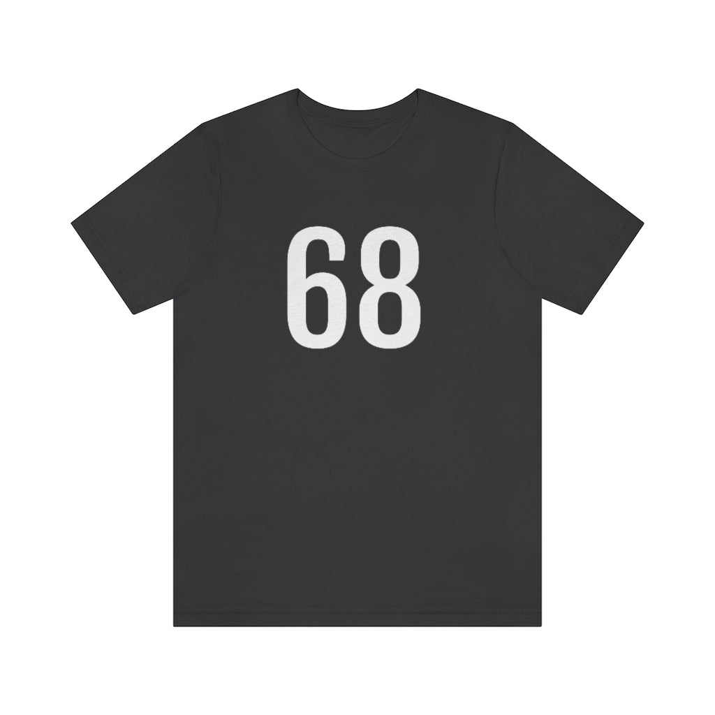 Dark Grey T-Shirt 68 Numbered T Shirt with Number On Them for Numerological Black Tshirt Outfit Petrova Designs