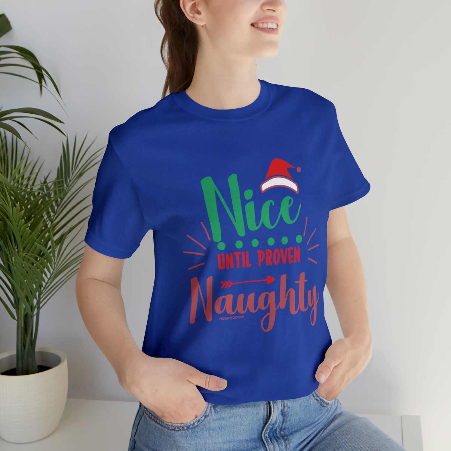 Funny Christmas T-Shirt | Xmas Naughty Tee True Royal T-Shirt Petrova Designs