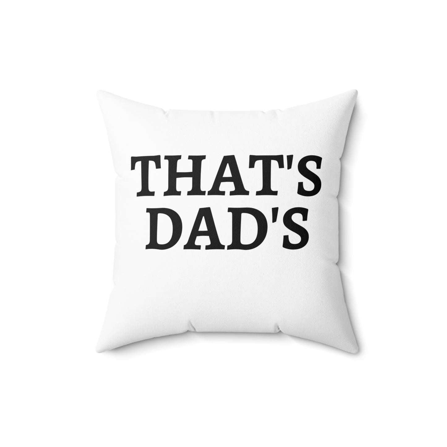 Home Decor Gift For Dad Throw Pillow for Couch Father's Day Gift for Dads Birthday Gift for Dad Printify