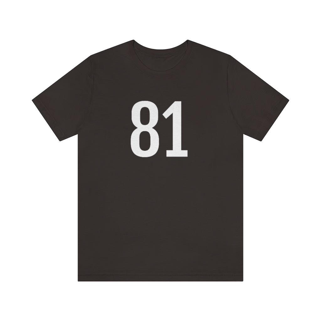 Brown T-Shirt 81 Numbered T Shirt with Number On Them for Numerological Black Tshirt Outfit Petrova Designs