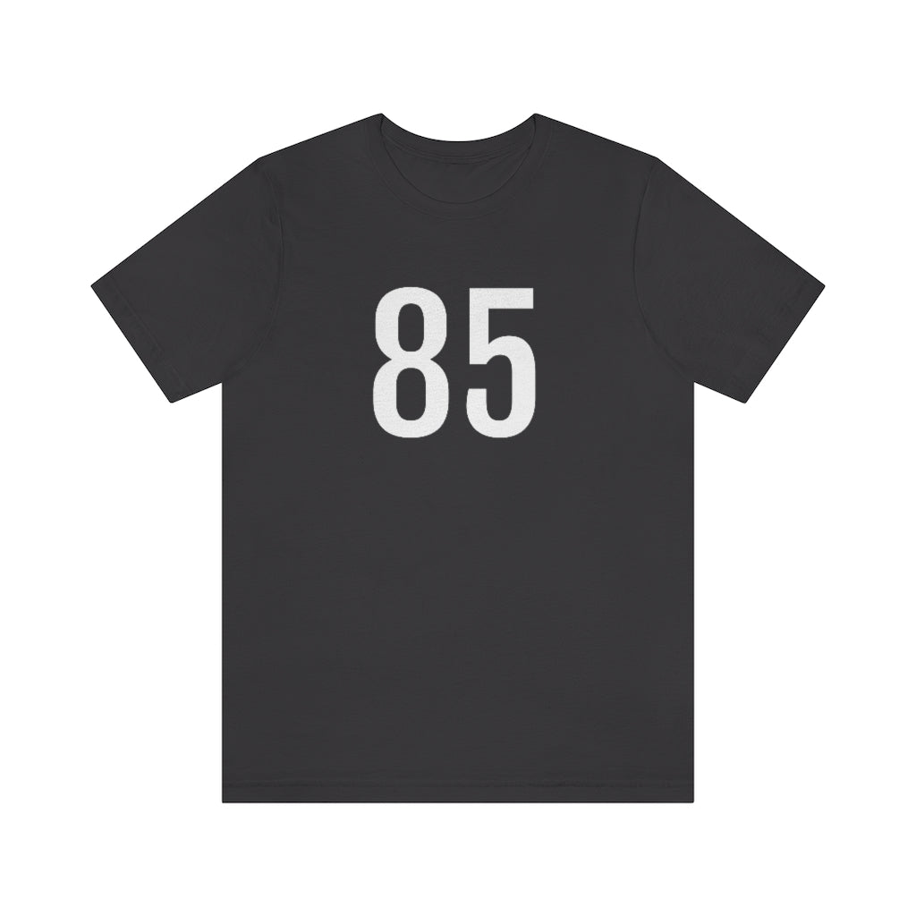 Dark Grey T-Shirt 85 Numbered T Shirt with Number On Them for Numerological Black Tshirt Outfit Petrova Designs