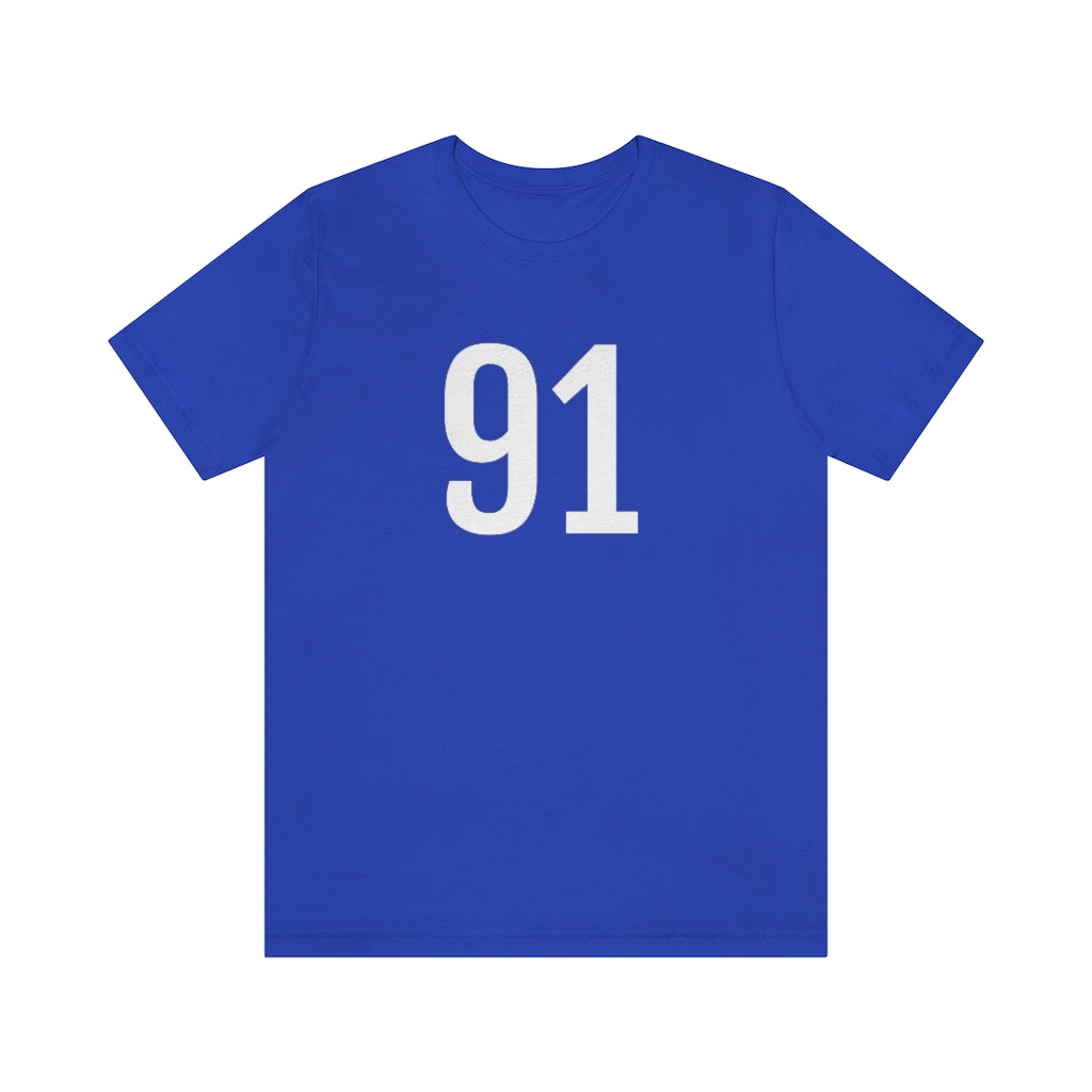 True Royal T-Shirt 91 Tee Shirt with Numbers On Them for Numbered T-Shirt Outfit Numerology Aesthetic Petrova Designs