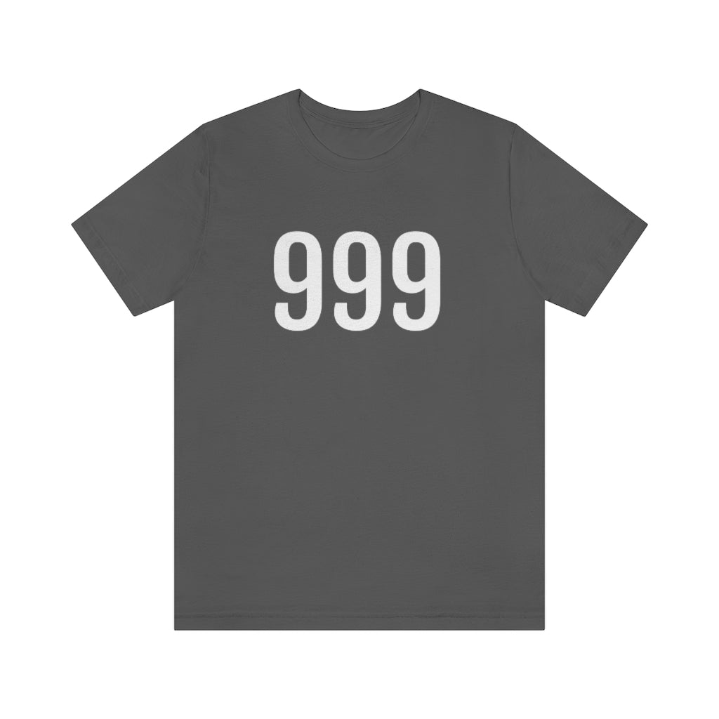 Asphalt T-Shirt 999 T-Shirt Angel Number Tee Shirt with Numbers On Them for Numbered Outfit Petrova Designs