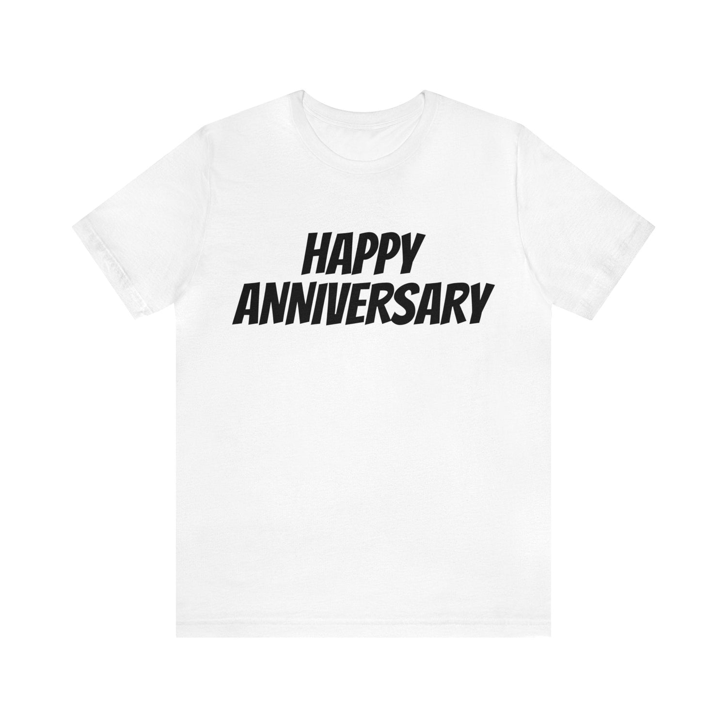 White T-Shirt Anniversary Text Shirt for Men & Women Black Bella Canvas Shirts for Tshirt Outfit Aesthetic Petrova Designs