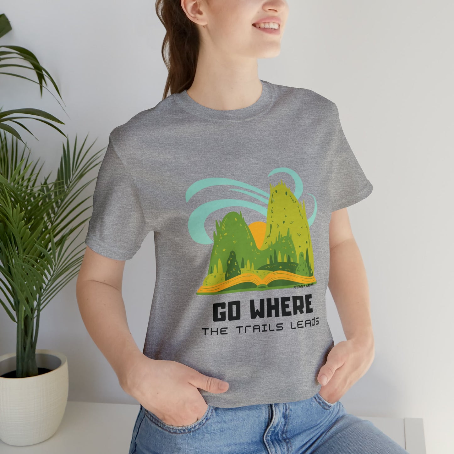 Athletic Heather T-Shirt Graphic Tees for Men and Women Graphic Tee Shirts for Tshirt Outfits Hiker Nature Petrova Designs