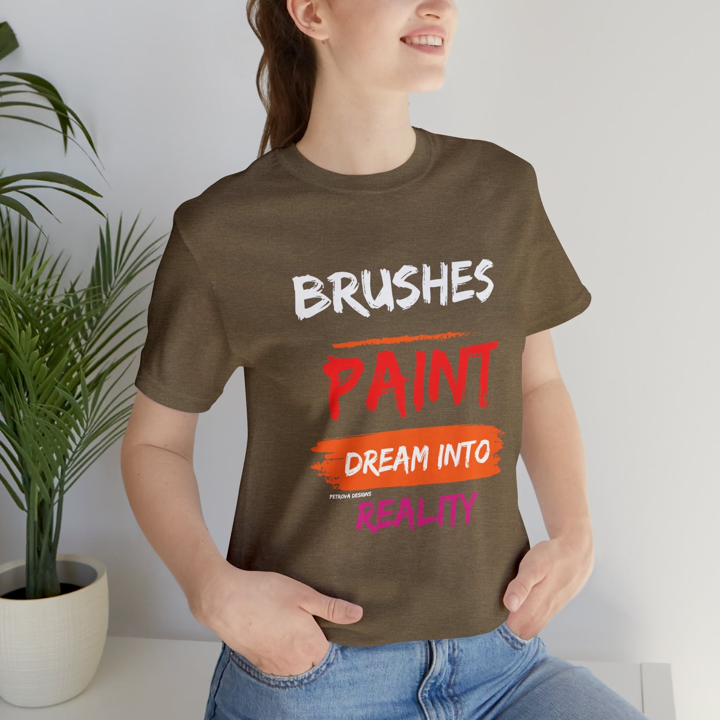 Heather Olive T-Shirt Graphic Tees for Men and Women Graphic Tee Shirts for Tshirt Outfits Painting Painter Petrova Designs