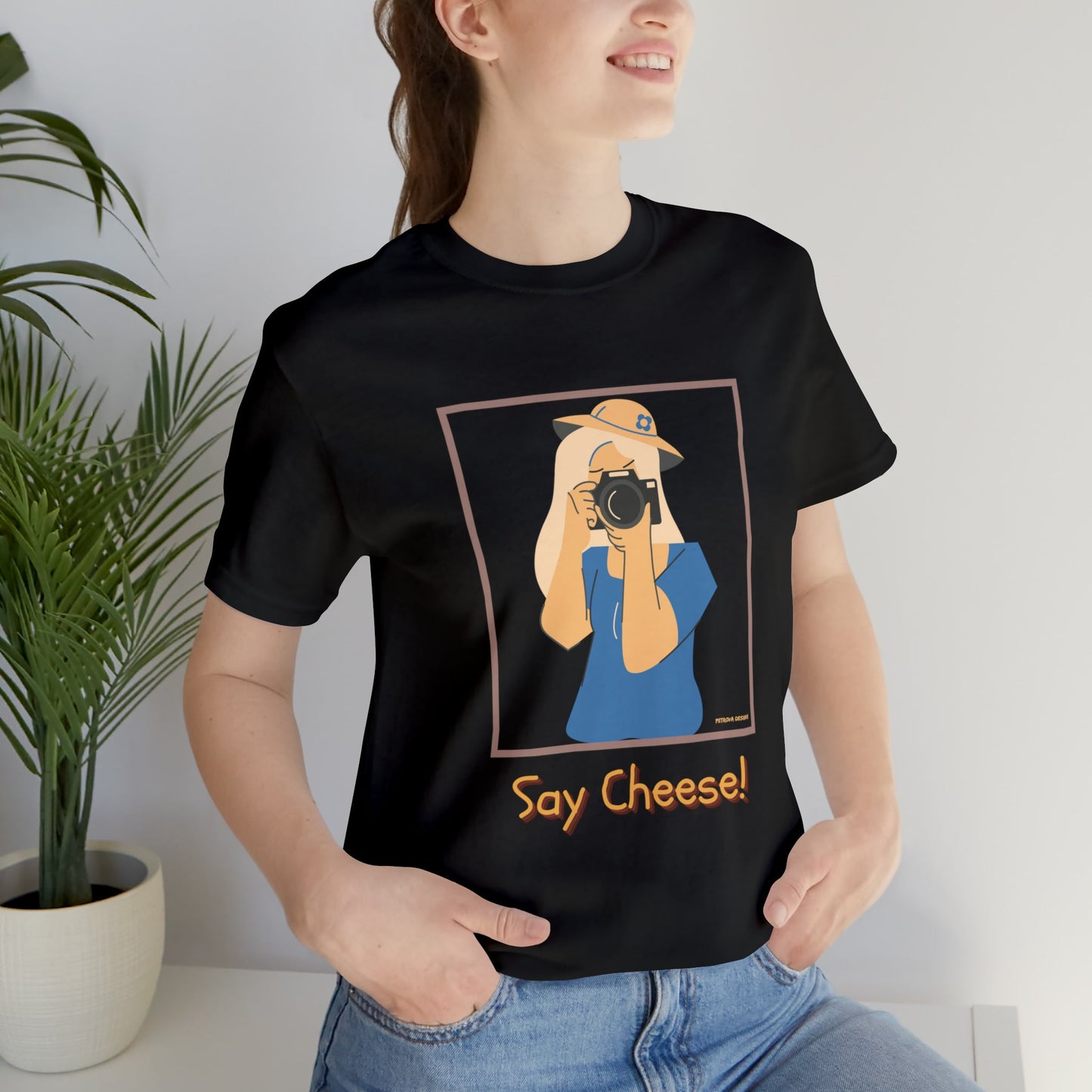 Black T-Shirt Graphic Tees for Men and Women Graphic Tee Shirts for Tshirt Outfits Say Cheese Petrova Designs