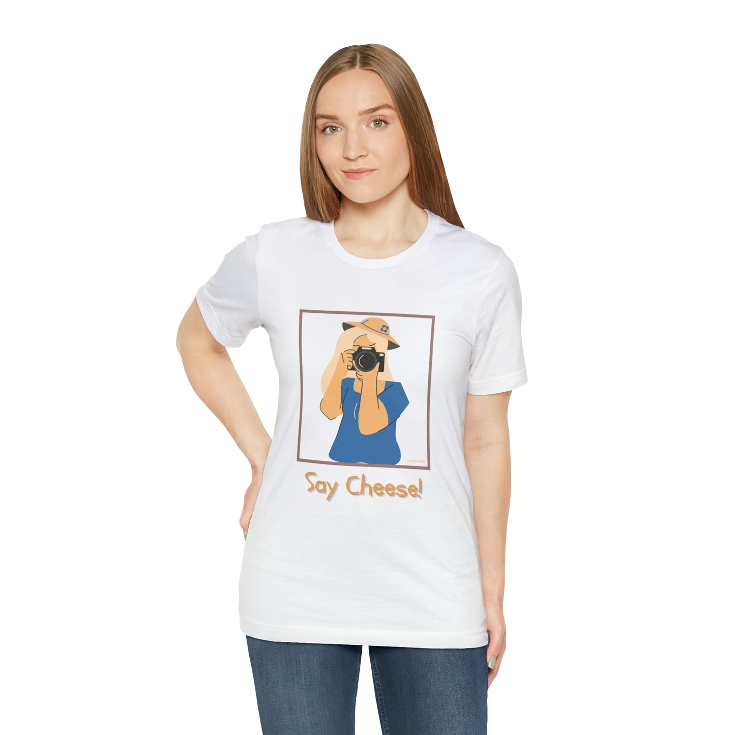 T-Shirt Graphic Tees for Men and Women Graphic Tee Shirts for Tshirt Outfits Say Cheese Petrova Designs