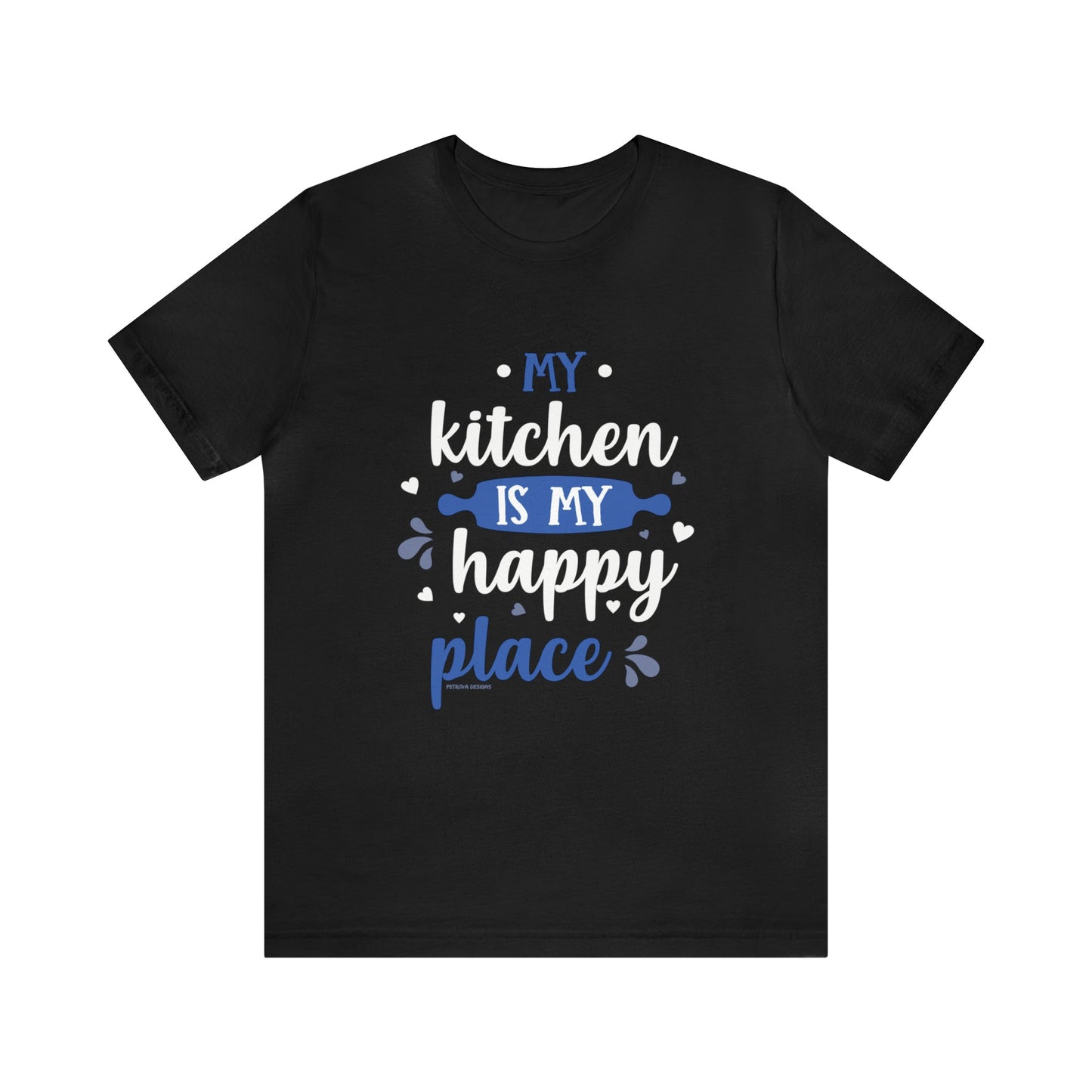 T-Shirt Graphic Tees Men's and Women's Bella Canvas Shirts for Black Tshirt Outfit Chef Cooking Petrova Designs