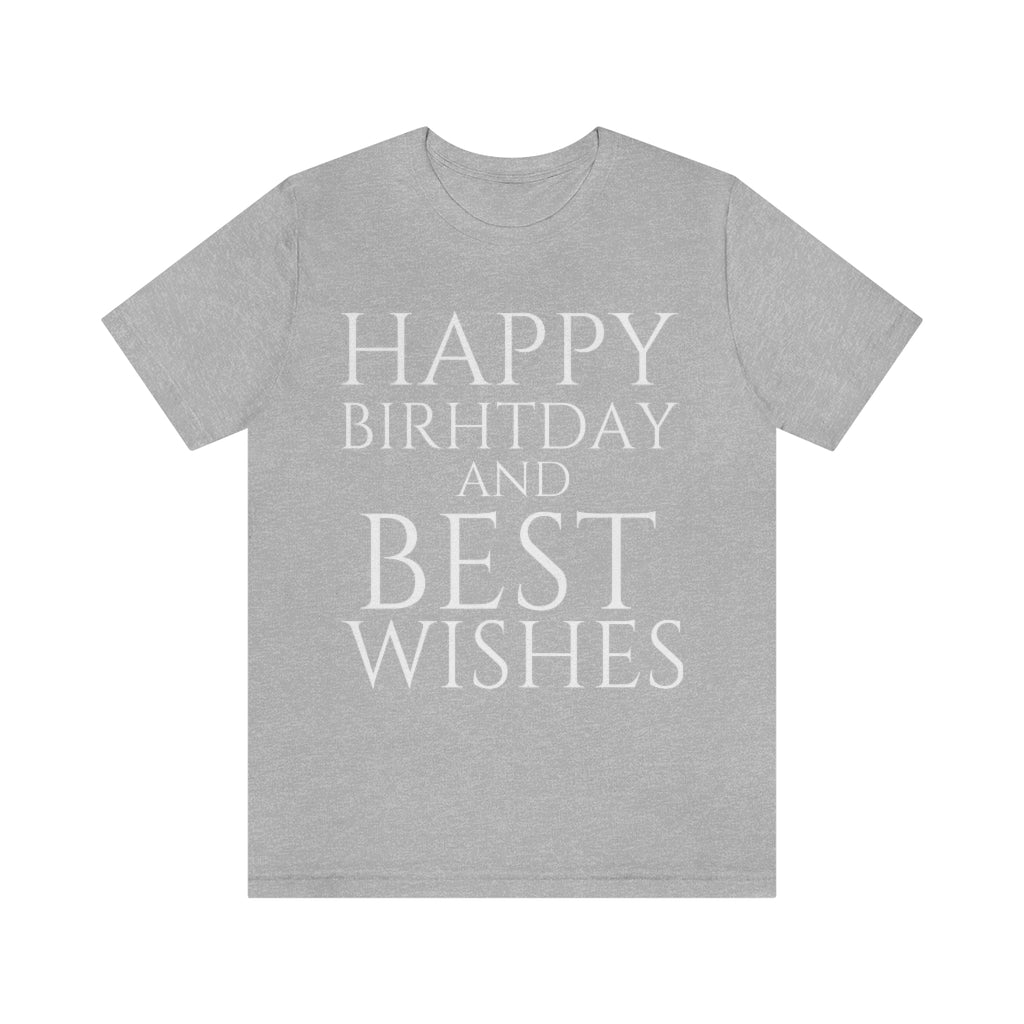 Athletic Heather T-Shirt Happy Birthday Text Shirt for Men & Women Black Bella Canvas Shirts for Tshirt Outfit Aesthetic Petrova Designs