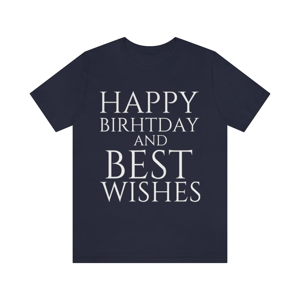 Navy T-Shirt Happy Birthday Text Shirt for Men & Women Black Bella Canvas Shirts for Tshirt Outfit Aesthetic Petrova Designs