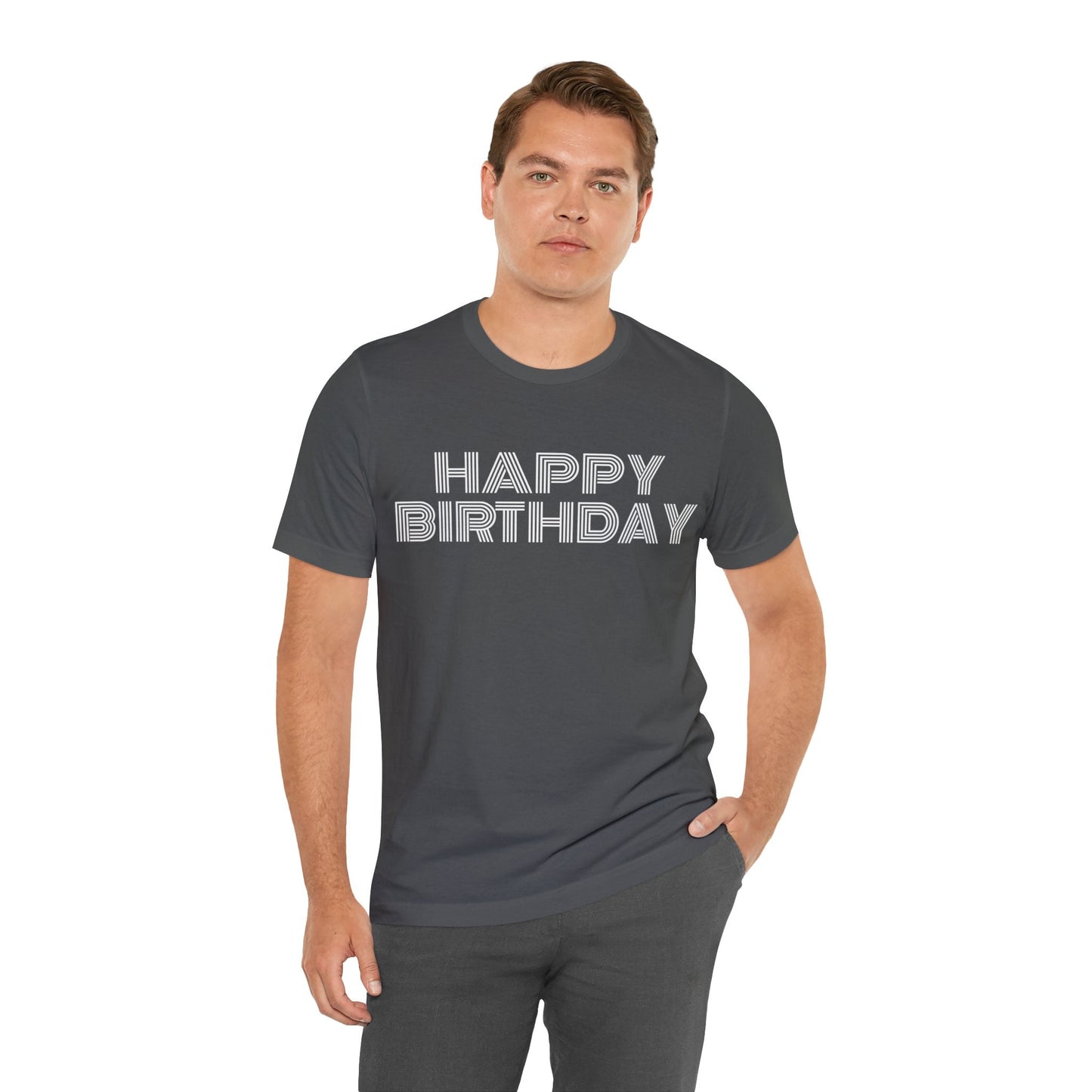 T-Shirt Happy Birthday Text Shirt for Men & Women Black Bella Canvas Shirts for Tshirt Outfit Aesthetic Petrova Designs