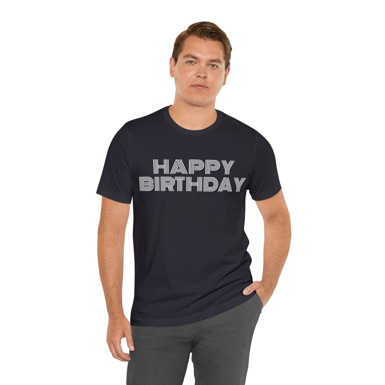 T-Shirt Happy Birthday Text Shirt for Men & Women Black Bella Canvas Shirts for Tshirt Outfit Aesthetic Petrova Designs