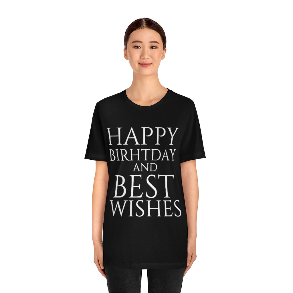 T-Shirt Happy Birthday Text Shirt for Men & Women Black Bella Canvas Shirts for Tshirt Outfit Aesthetic Petrova Designs