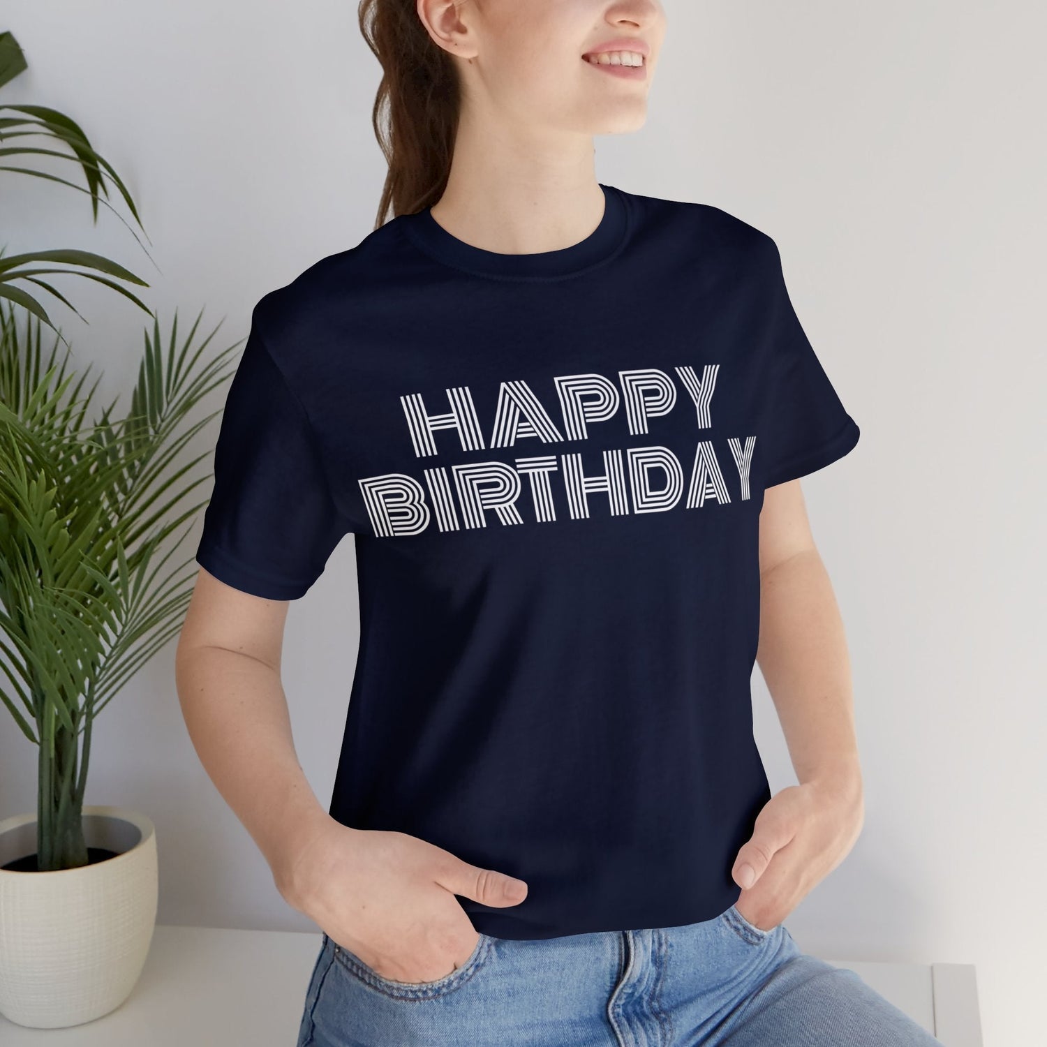 T-Shirt Happy Birthday Text Shirt for Men & Women Black Bella Canvas Shirts for Tshirt Outfit Aesthetic Petrova Designs