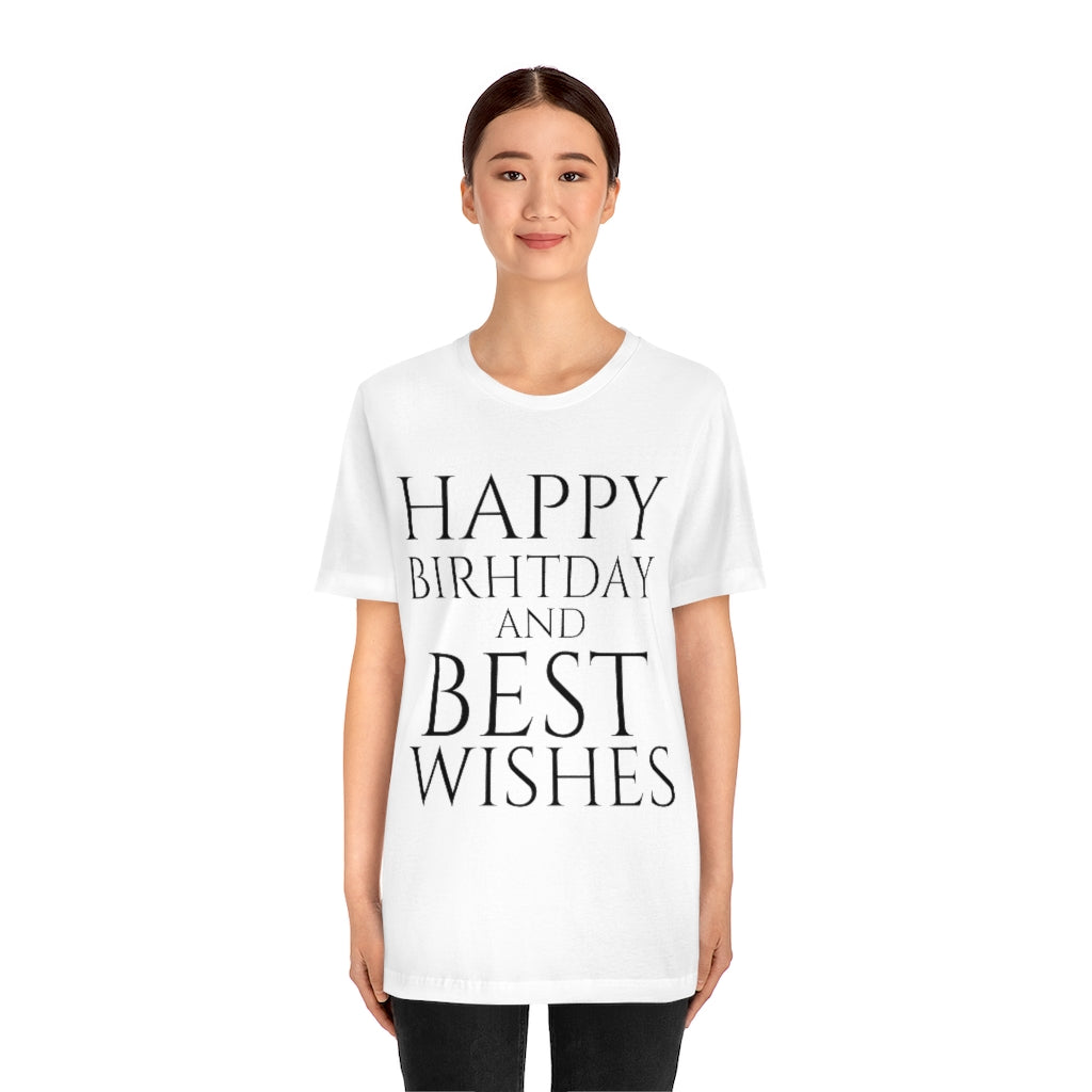 T-Shirt Happy Birthday Text Shirt for Men & Women Black Bella Canvas Shirts for Tshirt Outfit Aesthetic Petrova Designs