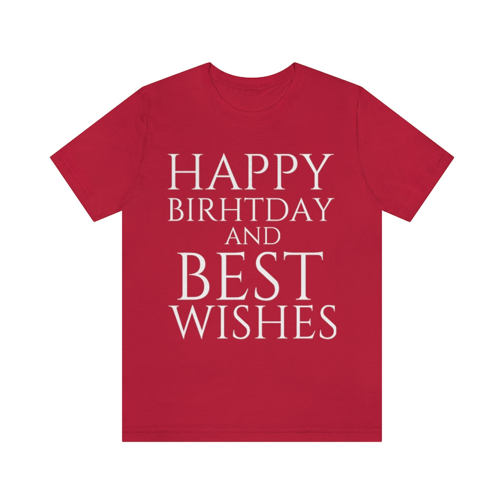 Red T-Shirt Happy Birthday Text Shirt for Men & Women Black Bella Canvas Shirts for Tshirt Outfit Aesthetic Petrova Designs