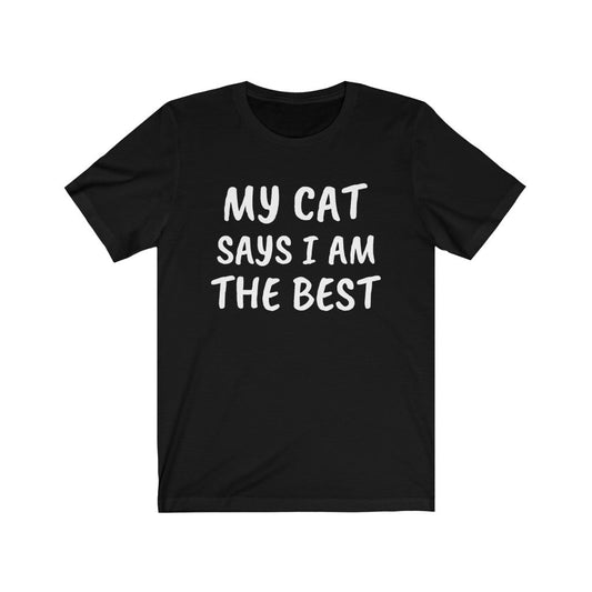 Black T-Shirt Text Shirt for Men & Women Black Bella Canvas Shirts for Tshirt Outfit Aesthetic Cat Mom Cat Dad Petrova Designs