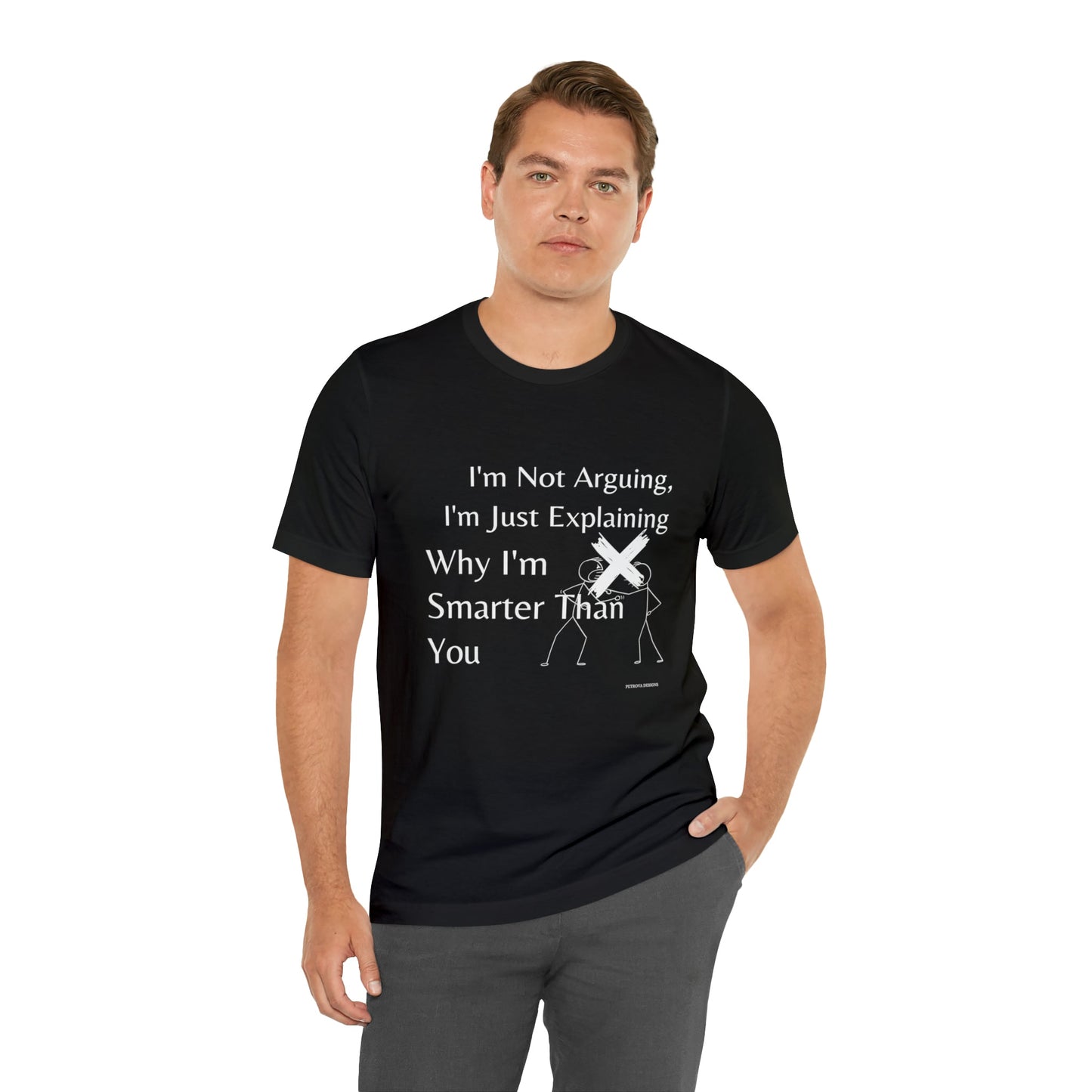 T-Shirt Text Shirt for Men & Women Black Bella Canvas Shirts for Tshirt Outfit Aesthetic Cool Petrova Designs