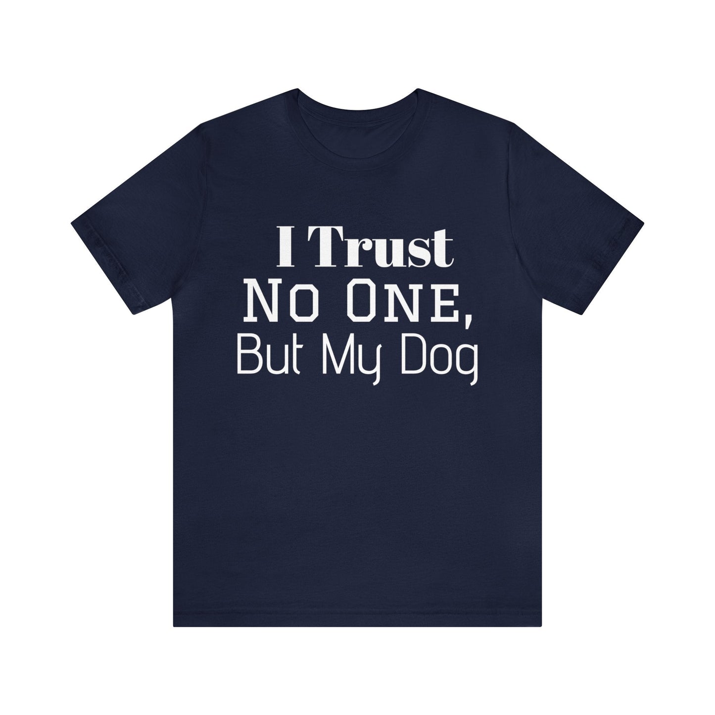 Navy T-Shirt Text Shirt for Men & Women Black Bella Canvas Shirts for Tshirt Outfit Aesthetic Dog Mom Dog Dad Petrova Designs