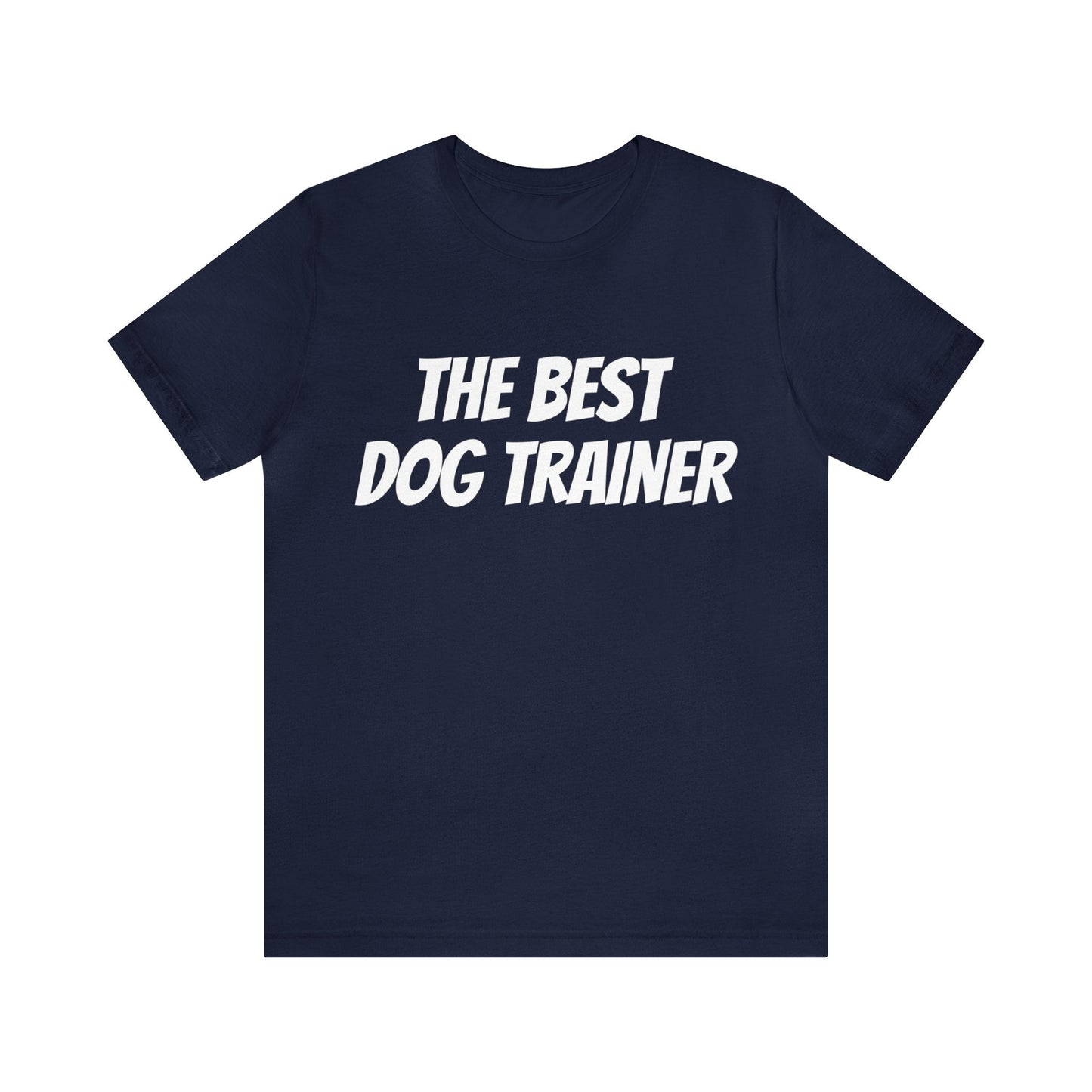 Navy T-Shirt Text Shirt for Men & Women Black Bella Canvas Shirts for Tshirt Outfit Aesthetic Dog Trainer Petrova Designs