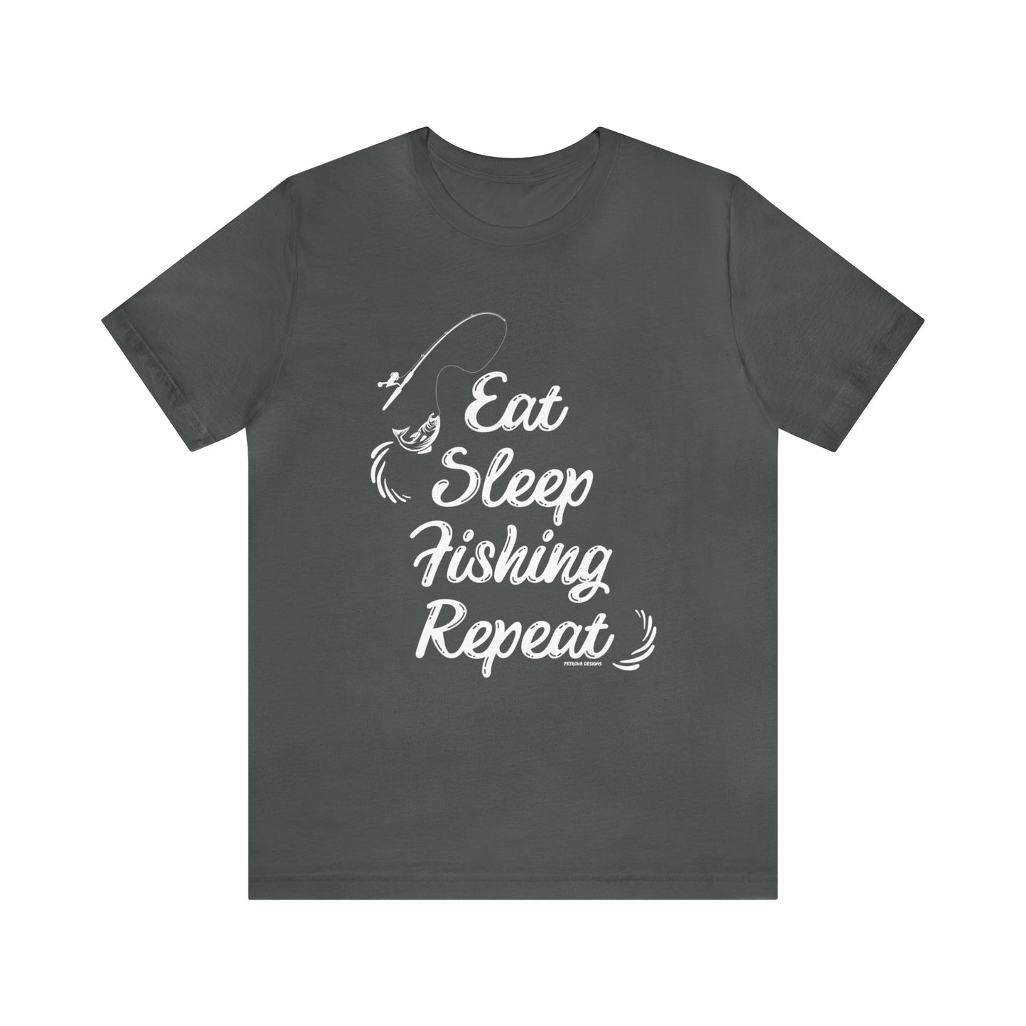 T-Shirt Text Shirt for Men & Women Black Bella Canvas Shirts for Tshirt Outfit Aesthetic Fishing Repeat Petrova Designs