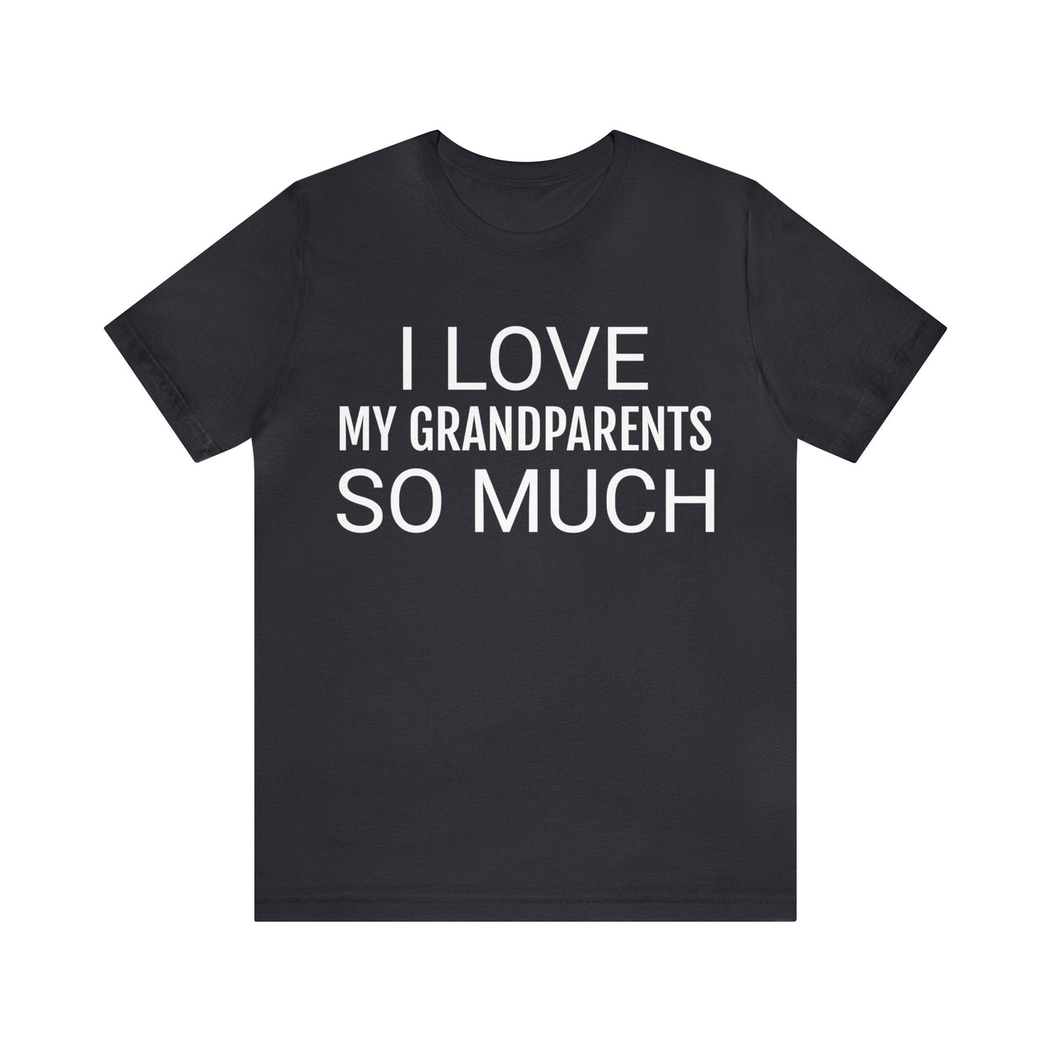 Dark Grey T-Shirt Text Shirt for Men & Women Black Bella Canvas Shirts for Tshirt Outfit Aesthetic Grandparents Petrova Designs