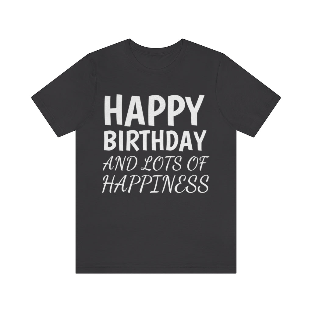 Dark Grey T-Shirt Text Shirt for Men & Women Black Bella Canvas Shirts for Tshirt Outfit Aesthetic Happy Birthday Petrova Designs