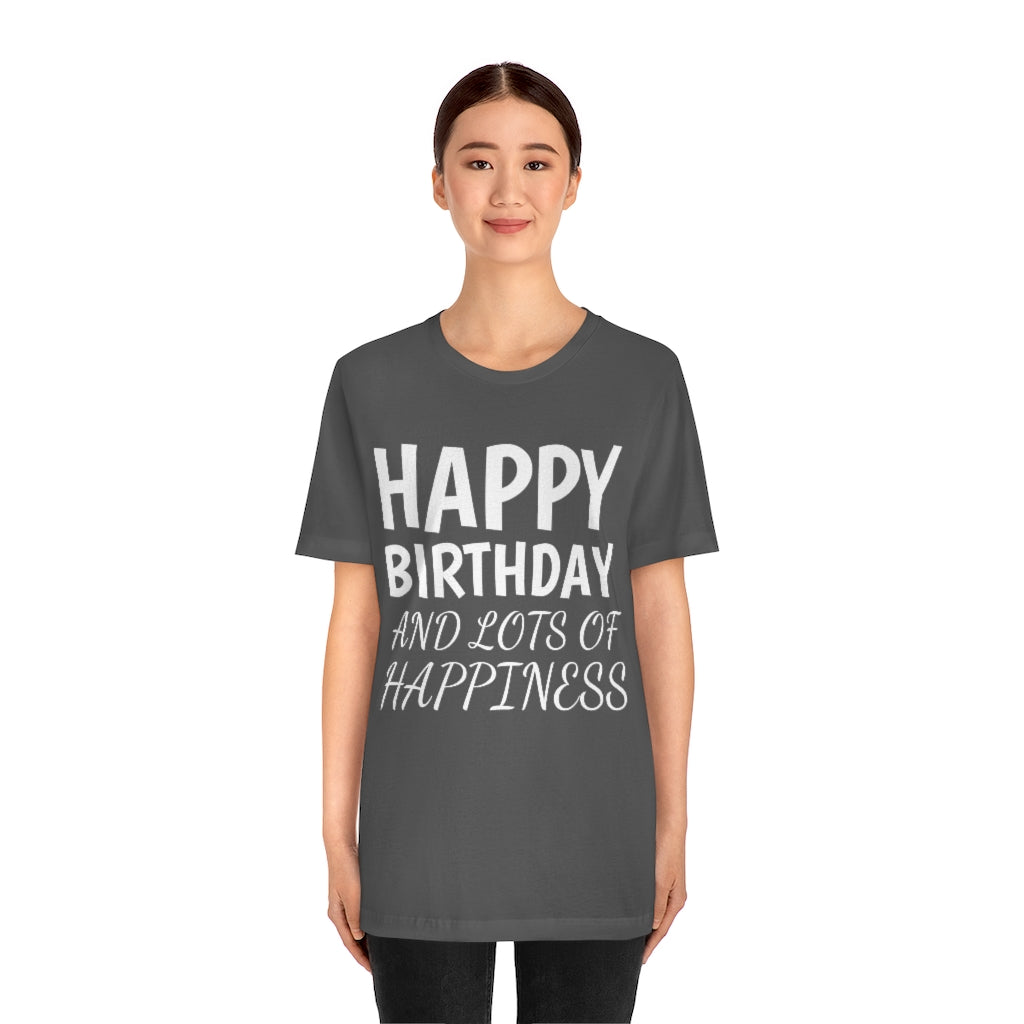 T-Shirt Text Shirt for Men & Women Black Bella Canvas Shirts for Tshirt Outfit Aesthetic Happy Birthday Petrova Designs