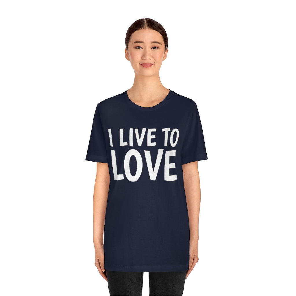 T-Shirt Text Shirt for Men & Women Black Bella Canvas Shirts for Tshirt Outfit Aesthetic Inspiring Love Quote Petrova Designs