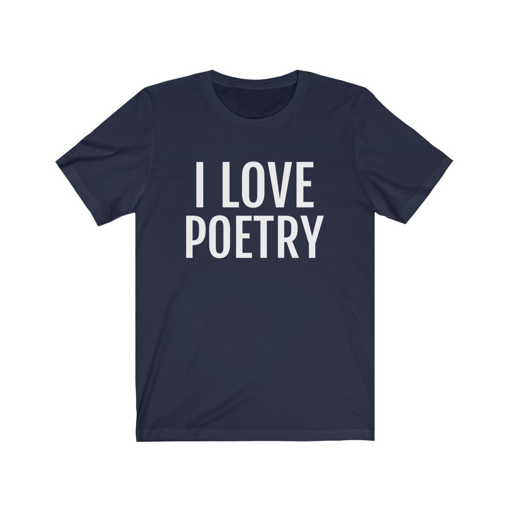 Navy T-Shirt Text Shirt for Men & Women Black Bella Canvas Shirts for Tshirt Outfit Aesthetic Poet Poetry Petrova Designs