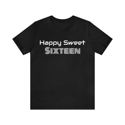 Black T-Shirt Text Shirt for Men & Women Black Bella Canvas Shirts for Tshirt Outfit Aesthetic Sweet Sixteen Petrova Designs