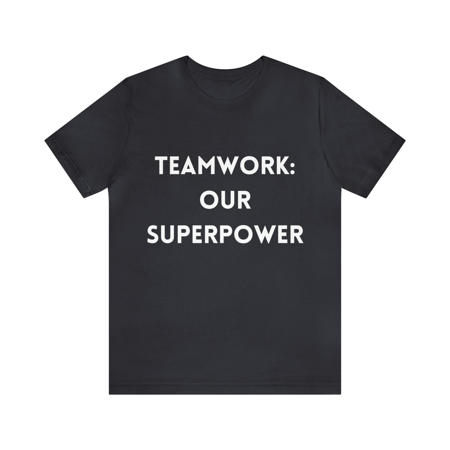 T-Shirt Text Shirt for Men & Women Black Bella Canvas Shirts for Tshirt Outfit Aesthetic Teamwork Petrova Designs