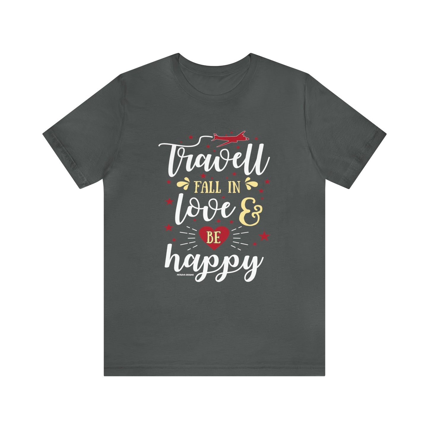 T-Shirt Text Shirt for Men & Women Black Bella Canvas Shirts for Tshirt Outfit Aesthetic Traveler Adventure Petrova Designs