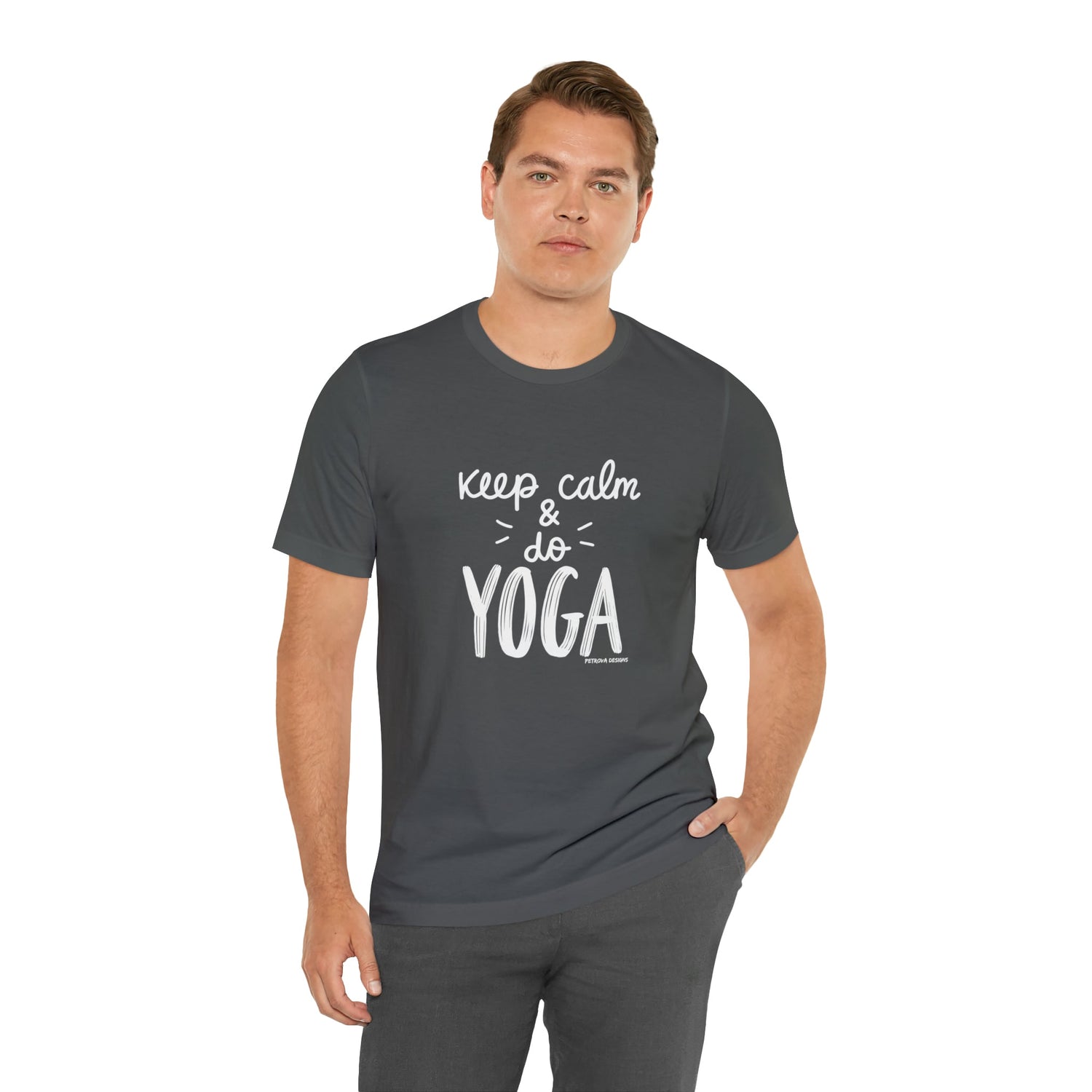 T-Shirt Text Shirt for Men & Women Black Bella Canvas Shirts for Tshirt Outfit Aesthetic Yoga Keep Calm Petrova Designs