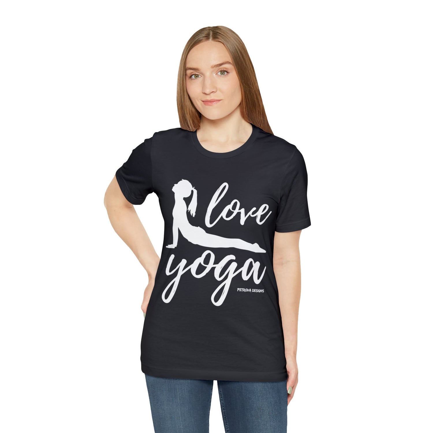 T-Shirt Text Shirt for Men & Women Black Bella Canvas Shirts for Tshirt Outfit Aesthetic Yoga Petrova Designs