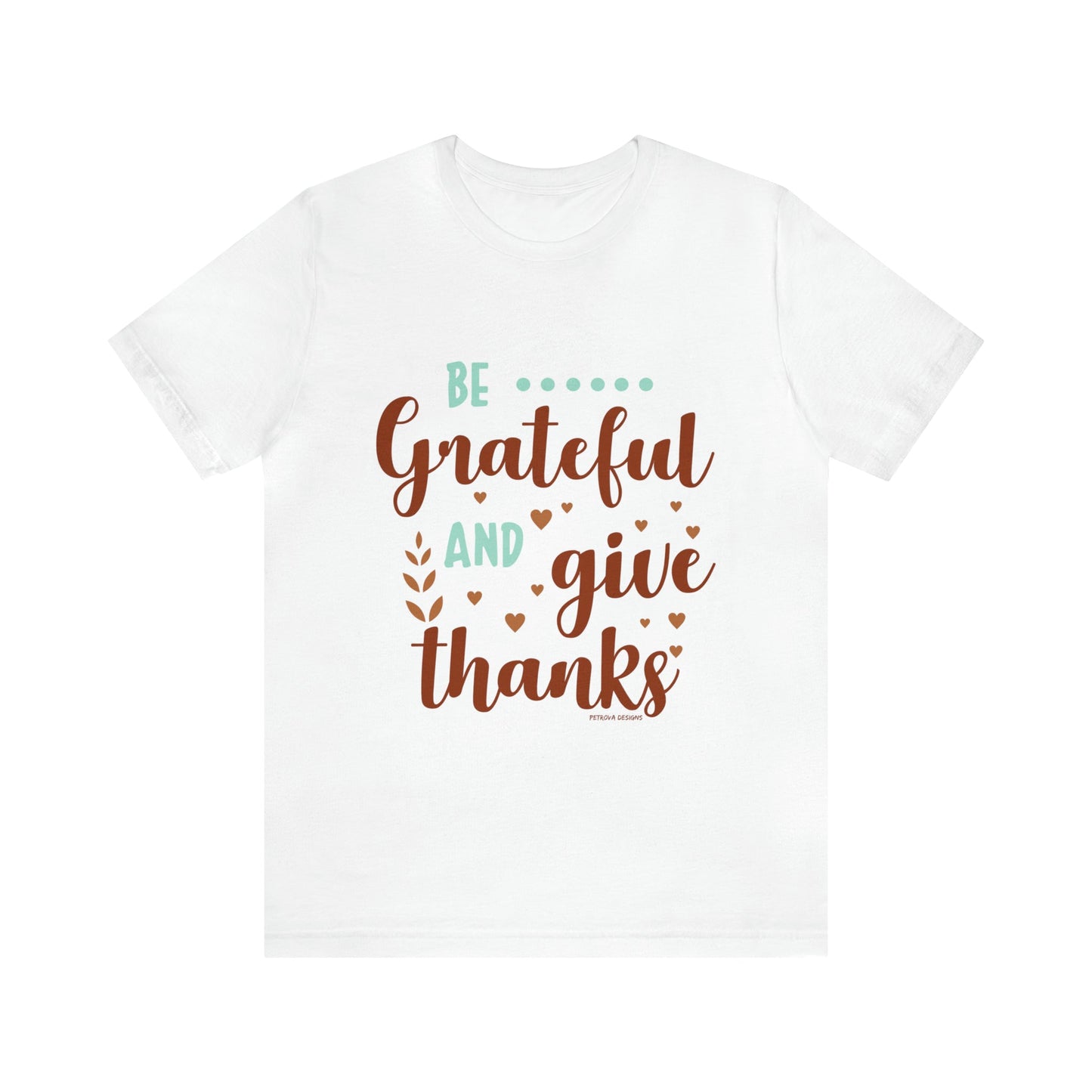 T-Shirt Thanksgiving Day Graphic Tees for Men and Women Graphic Tee Shirts for Black Tshirt Outfits Petrova Designs