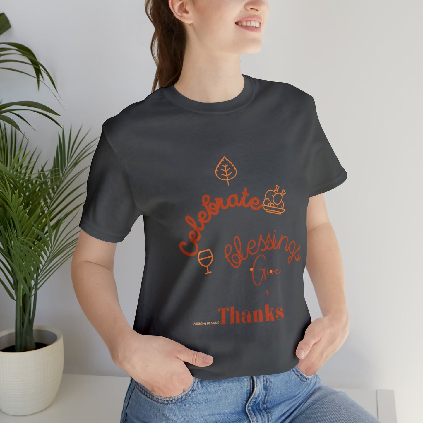 Asphalt T-Shirt Thanksgiving Text Shirt for Men & Women Black Bella Canvas Shirts for Tshirt Outfit Aesthetic Petrova Designs