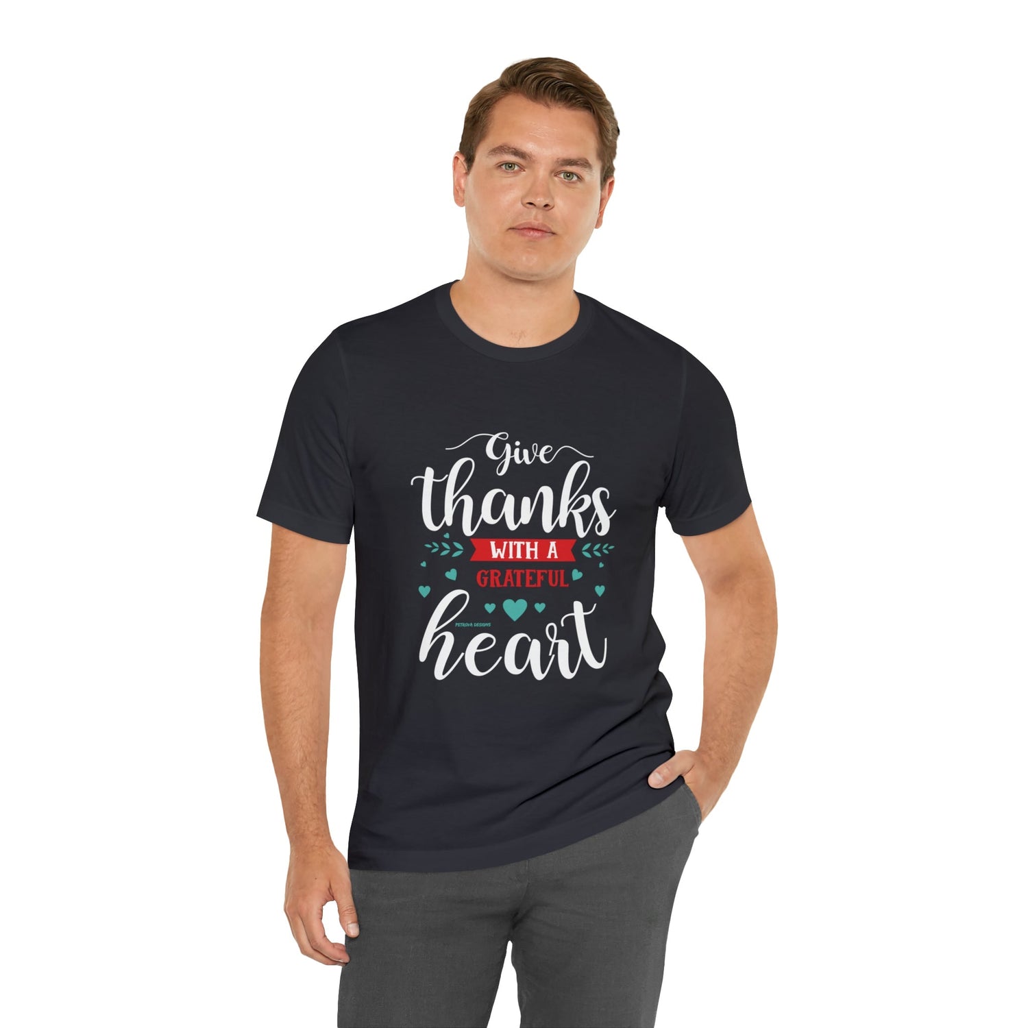 T-Shirt Thanksgiving Text Shirt for Men & Women Black Bella Canvas Shirts for Tshirt Outfit Aesthetic Petrova Designs